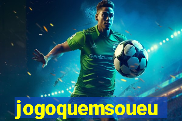 jogoquemsoueu