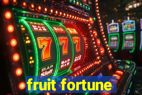 fruit fortune