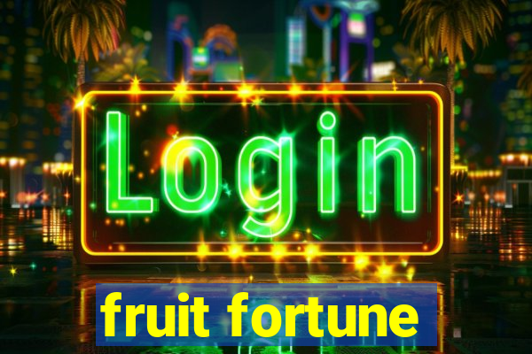 fruit fortune