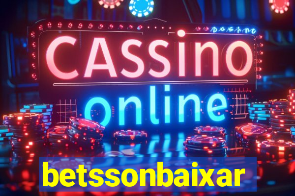 betssonbaixar