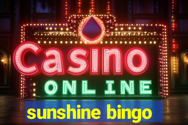 sunshine bingo