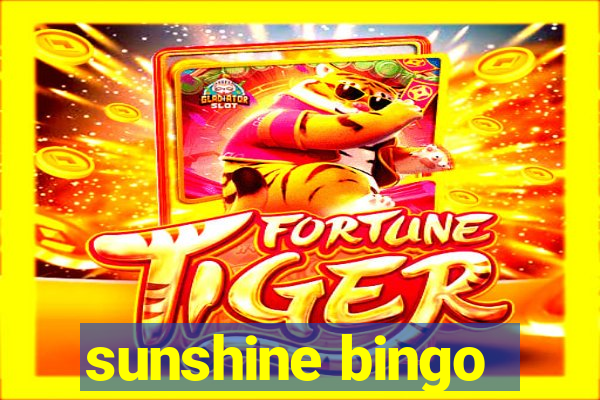 sunshine bingo