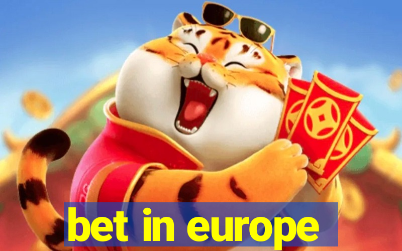 bet in europe