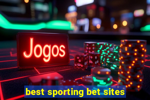 best sporting bet sites