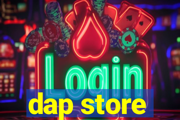 dap store