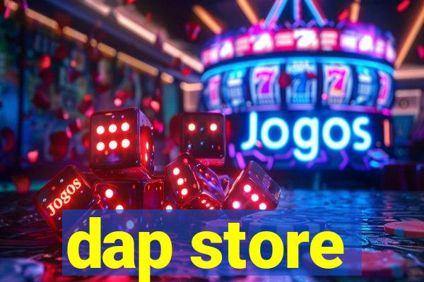 dap store