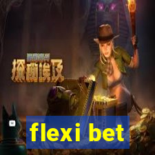 flexi bet