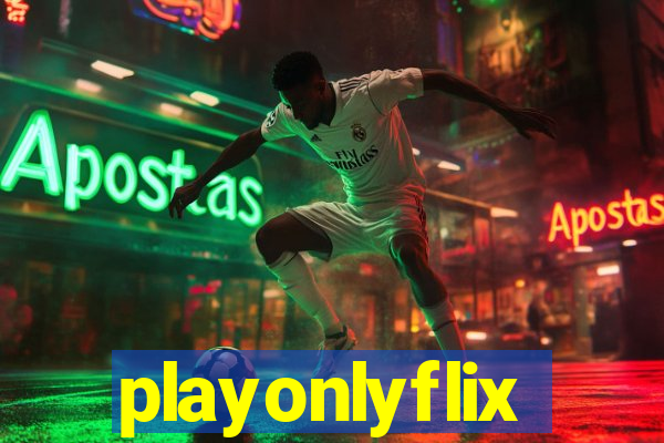 playonlyflix