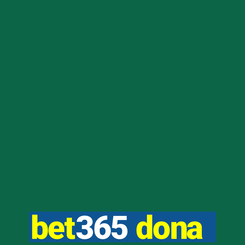 bet365 dona