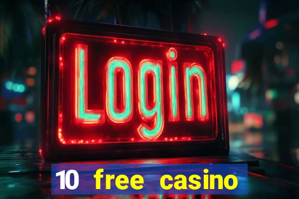 10 free casino bonus no deposit