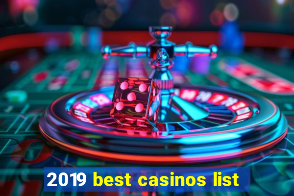 2019 best casinos list