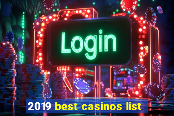 2019 best casinos list