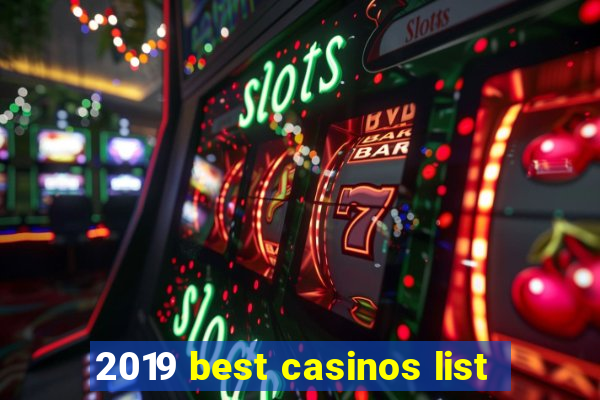 2019 best casinos list