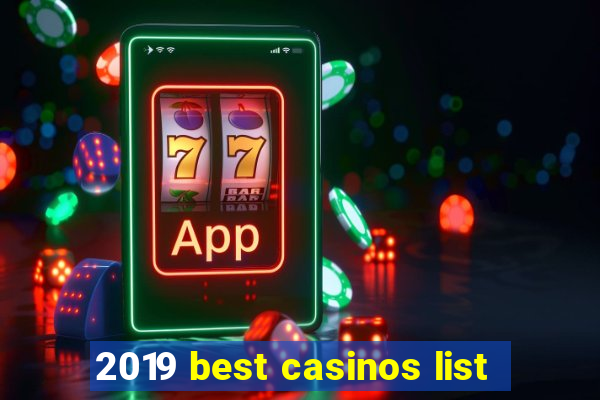 2019 best casinos list