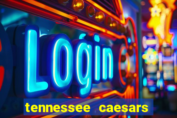 tennessee caesars promo code