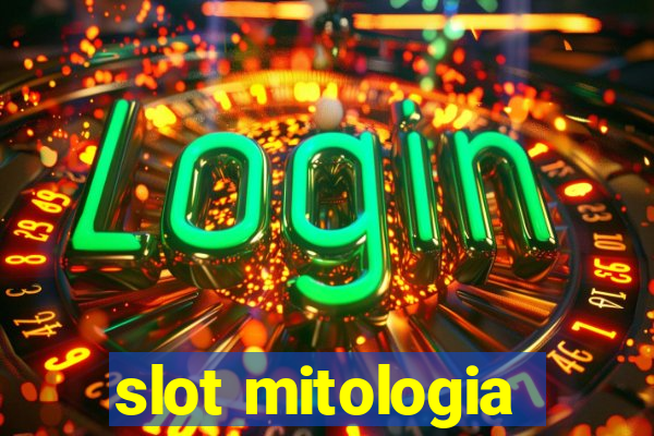 slot mitologia