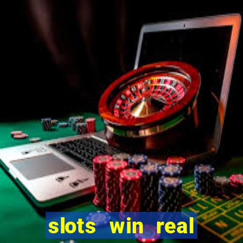 slots win real money no deposit