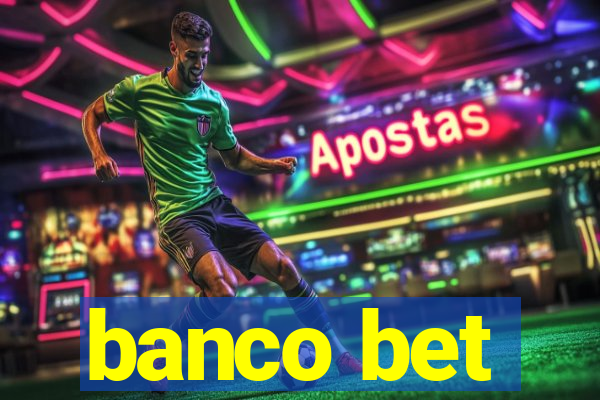 banco bet