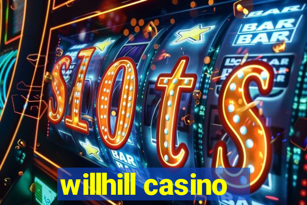 willhill casino