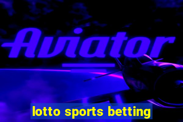 lotto sports betting