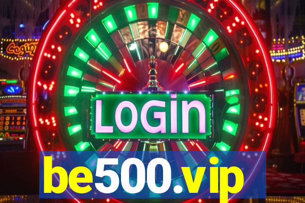 be500.vip