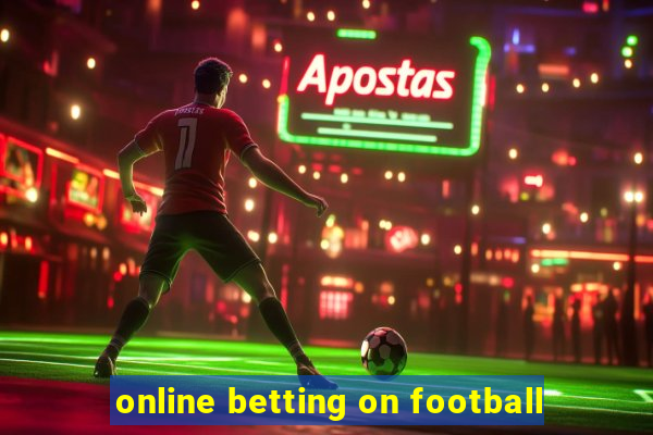 online betting on football