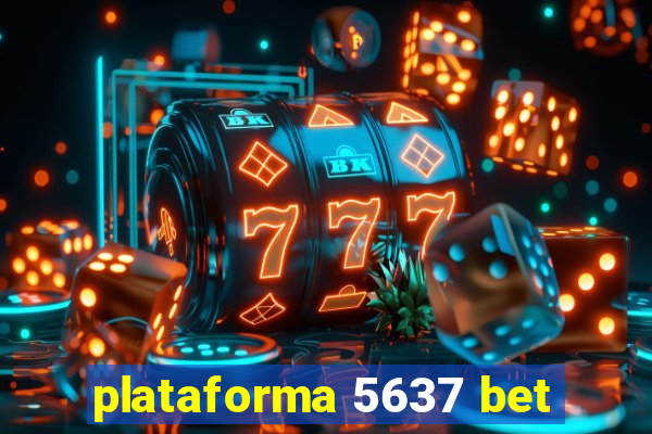 plataforma 5637 bet