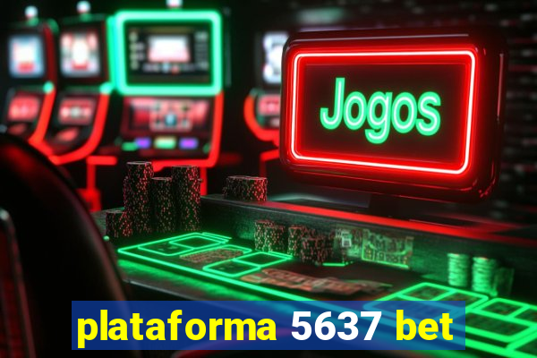 plataforma 5637 bet