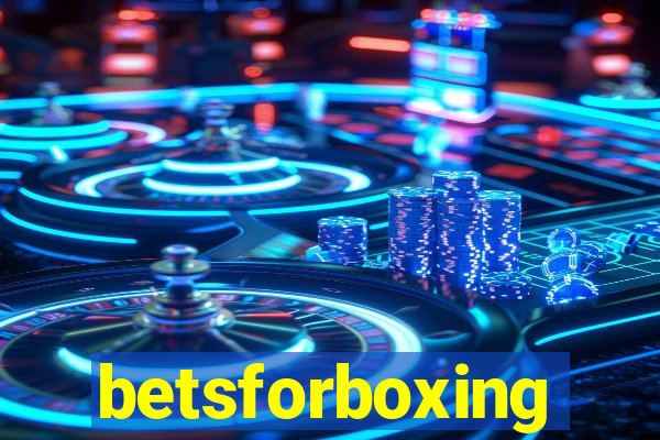 betsforboxing