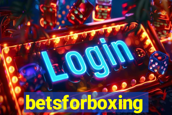 betsforboxing