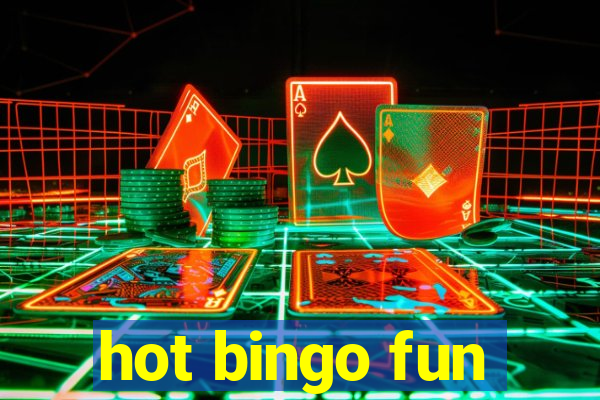 hot bingo fun