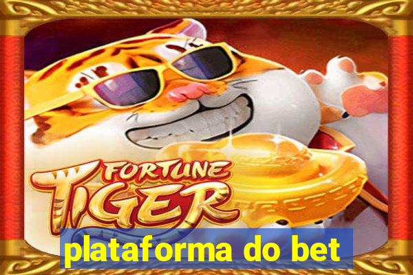 plataforma do bet