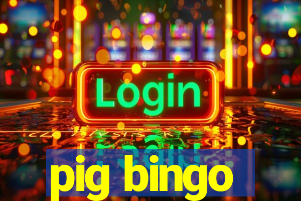 pig bingo