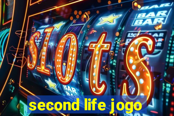 second life jogo