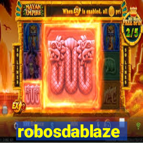 robosdablaze