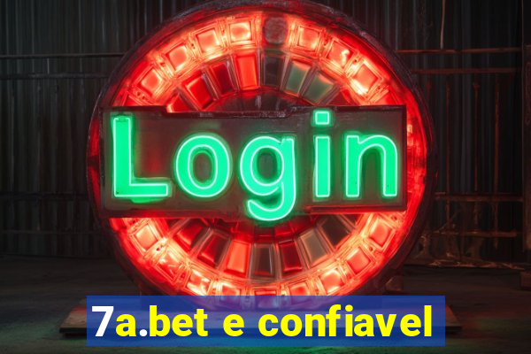 7a.bet e confiavel