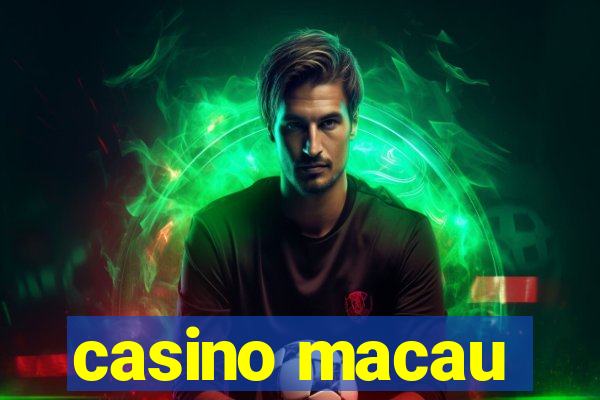 casino macau