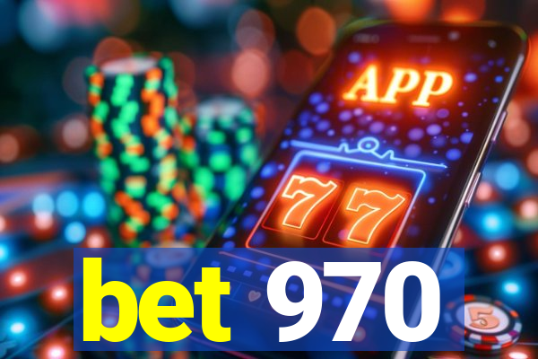 bet 970