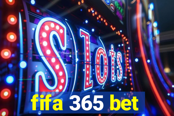 fifa 365 bet