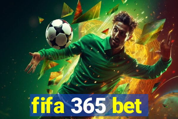 fifa 365 bet