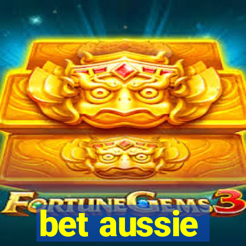 bet aussie