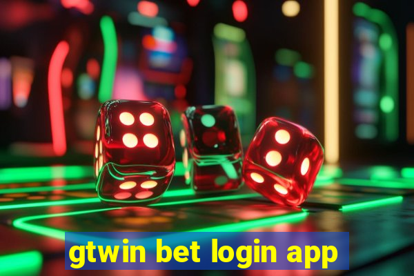 gtwin bet login app