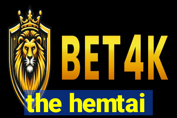 the hemtai