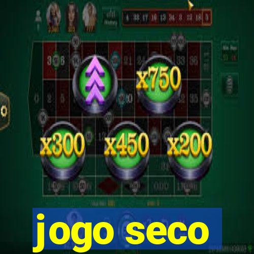 jogo seco