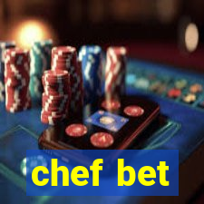 chef bet