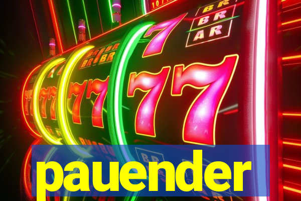 pauender