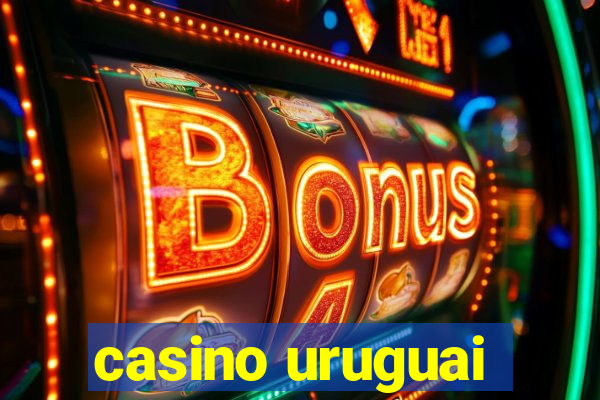 casino uruguai