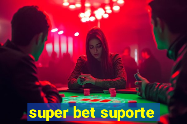 super bet suporte