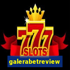 galerabetreview