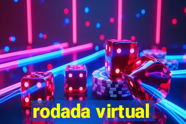 rodada virtual